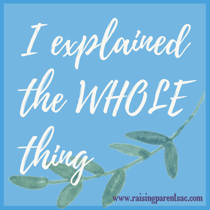 I explained the whole thing