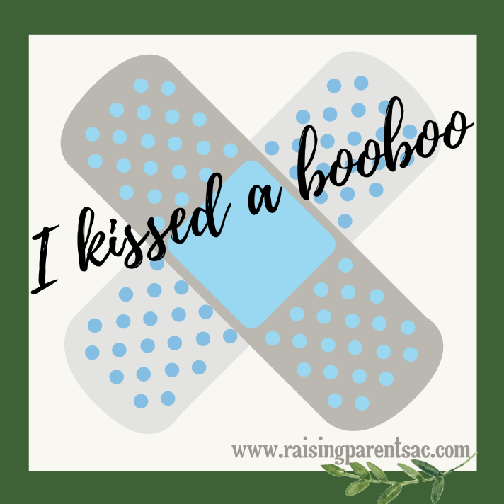 I kissed a booboo
